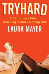 Tryhard - Laura Mayer - 9780063380509