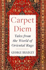 Carpet Diem - George Bradley - 9780063394933