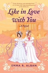 Like in Love with You - Emma R. Alban - 9780063428775