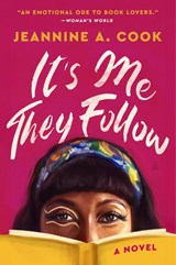 It's Me They Follow - Jeannine A. Cook - 9780063430969