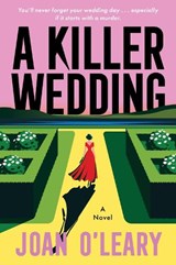 A Killer Wedding - Joan O'Leary - 9780063432222
