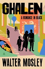 Ghalen - Walter Mosley - 9780063451551