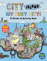 City Island: My Busy City A Sticker & Activity Book - Alexandra West - 9780063486003