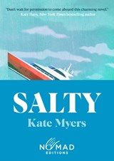 Salty (Nomad Edition) - Kate Myers - 9780063509498