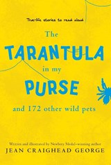 Tarantula in My Purse - Richard Cowdrey ; Jean Craighead George - 9780064462013