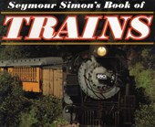 Seymour Simon's Book of Trains