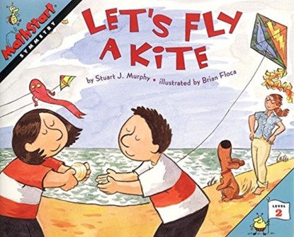 Let's Fly a Kite, Stuart J. Murphy - Paperback - 9780064467377