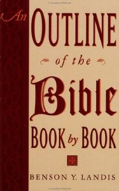 An Outline of the Bible, Book by Book