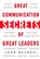 Great Communication Secrets of Great Leaders, John Baldoni - Paperback - 9780071414968