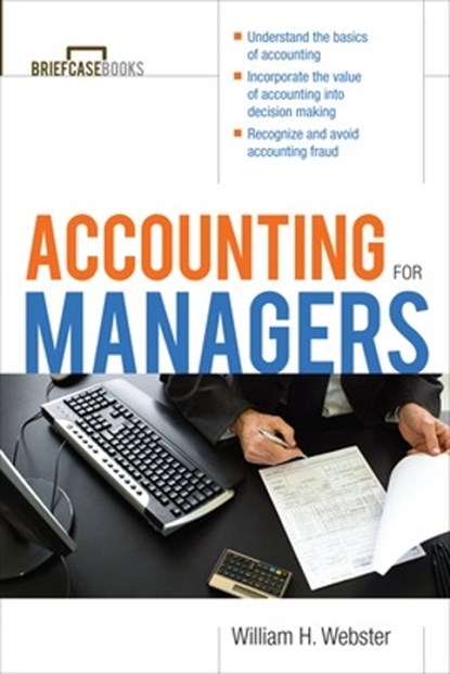 Accounting for Managers, William Webster - Paperback - 9780071421744
