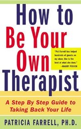How to Be Your Own Therapist - Patricia Farrell - 9780071433655