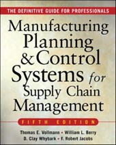 MANUFACTURING PLANNING AND CONTROL SYSTEMS FOR SUPPLY CHAIN MANAGEMENT