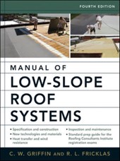Manual of Low-Slope Roof Systems