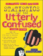 Statistics for the Utterly Confused