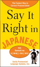 Say It Right In Japanese