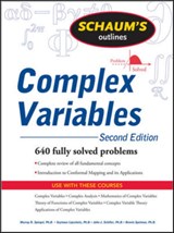 Schaum's Outline of Complex Variables, 2ed - Murray Spiegel ; Seymour Lipschutz ; John Schiller ; Dennis Spellman - 9780071615693