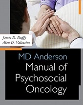 MD Anderson Manual of Psychosocial Oncology