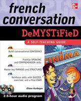 French Conversation Demystified with Two Audio CDs - KURBEGOV,  Eliane - 9780071635448