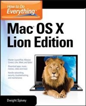 How to Do Everything Mac, OS X Lion Edition
