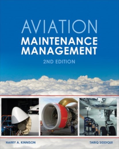 Aviation Maintenance Management, Second Edition, KINNISON,  Harry ; Siddiqui, Tariq - Paperback - 9780071805025