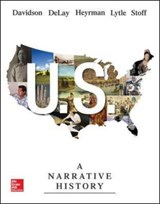 US: A Narrative History - James West Davidson ; Brian DeLay ; Christine Leigh Heyrman ; Mark Hamilton Lytle ; Michael B. Stoff - 9780077780425