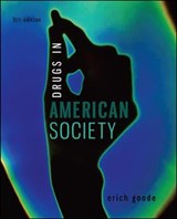 Drugs in American Society - Erich Goode - 9780078026591