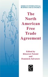 The North American Free Trade Agreement - Khosrow Fatemi ; Dominick Salvatore - 9780080424040