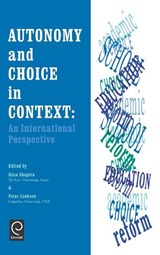 Autonomy and Choice in Context - R. SHAPIRA ; PETER W.,  Jr. Cookson - 9780080427775