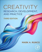 Creativity - Mark A. (Director of Creativity Research & Programming Runco - 9780081026175