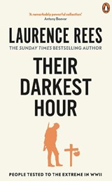 Their Darkest Hour - Laurence Rees - 9780091917593