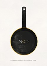 NOPI: The Cookbook - Yotam Ottolenghi ; Ramael Scully - 9780091957162