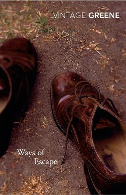 Ways Of Escape, Graham Greene - Paperback - 9780099282594
