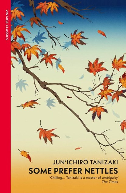 Some Prefer Nettles, Junichiro Tanizaki - Paperback - 9780099283379