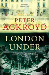 London Under - Peter Ackroyd - 9780099287377
