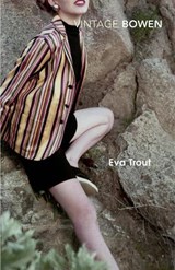 Eva Trout - Elizabeth Bowen - 9780099287742