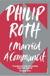 I Married a Communist - Philip Roth - 9780099287834