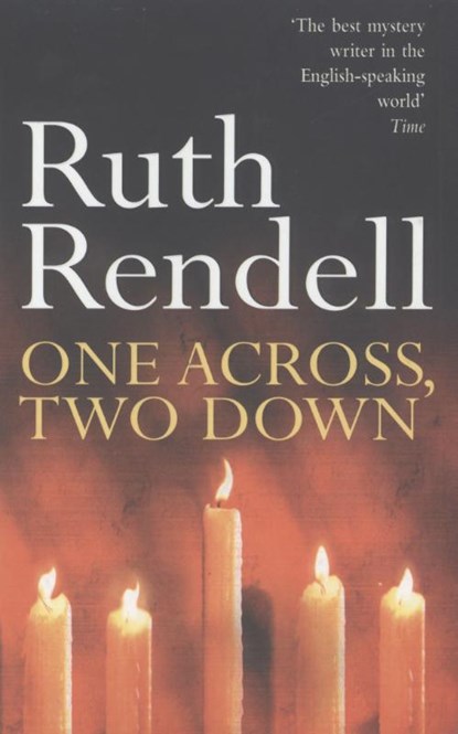 One Across, Two Down, Ruth Rendell - Paperback - 9780099312604