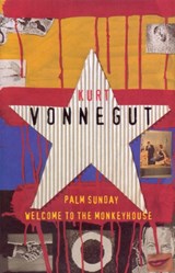 Welcome To The Monkey House and Palm Sunday | Kurt Vonnegut | 