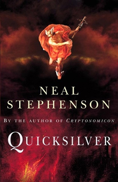Quicksilver, Neal Stephenson - Paperback - 9780099410683