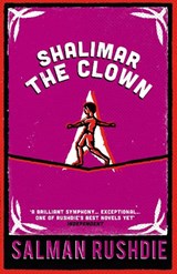 Shalimar the Clown - Salman Rushdie - 9780099421887
