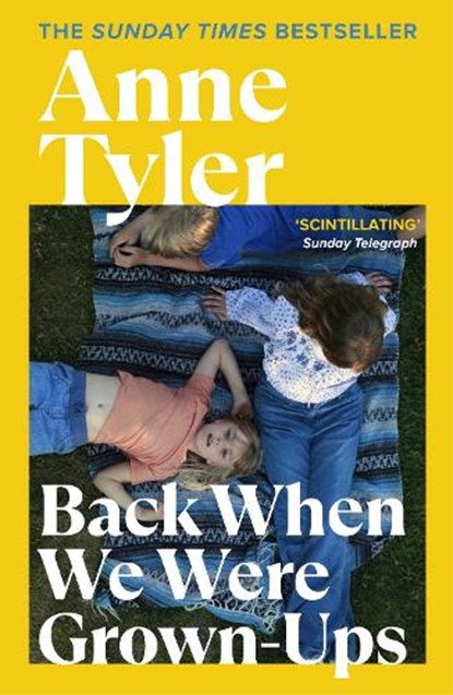 Back When We Were Grown-ups, Anne Tyler - Paperback - 9780099422549
