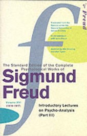 The Complete Psychological Works of Sigmund Freud, Volume 16