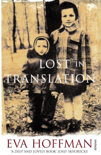 Lost In Translation, Eva Hoffman - Paperback - 9780099428664