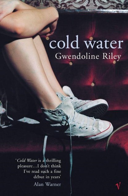 Cold Water, Gwendoline Riley - Paperback - 9780099437154