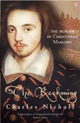 The Reckoning | Charles Nicholl | 