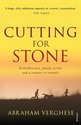 Cutting For Stone | Abraham Verghese | 