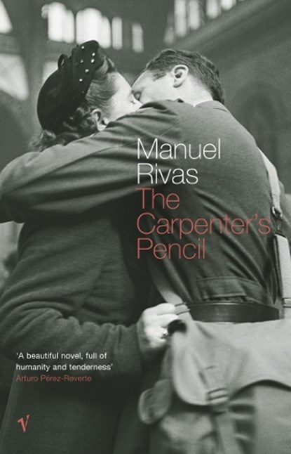 Carpenter's Pencil, Manuel Rivas - Paperback - 9780099448464