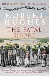 The Fatal Shore - Robert Hughes - 9780099448549