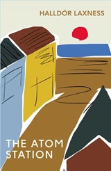 The Atom Station - Halldor Laxness - 9780099455158