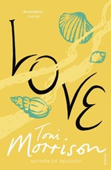 Love | Toni Morrison | 